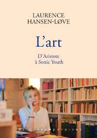 Couverture de L'art, d'Aristote à Sonic Youth