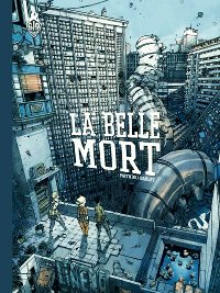 Couverture de la bande dessinée La Belle Mort
