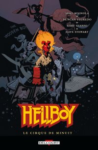 Couverture du comics Hellboy tome 16 Le cirque de minuit