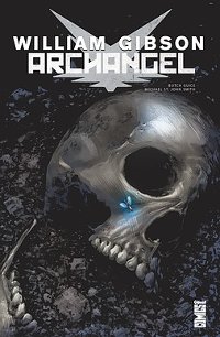 Couverture du comics Archangel de William Gibson