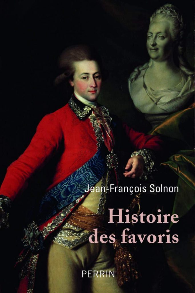 Les favoris dans l'Histoire